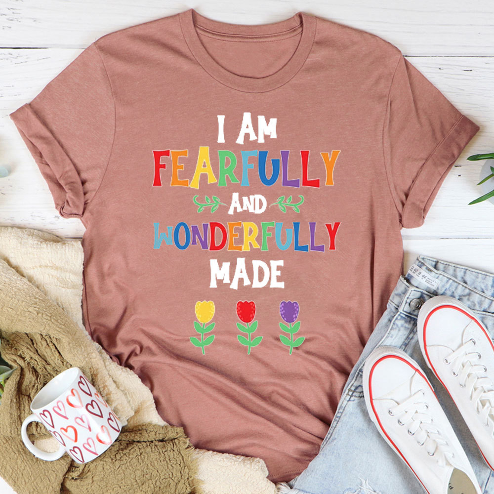 I Am Fearfully And Wonderfully Christian T-Shirt