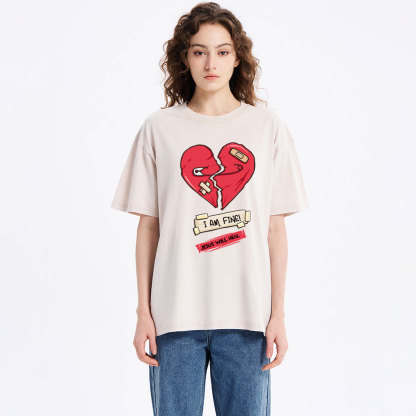 I Am Fine  Jesus Will Heals Christian Washed T-Shirt