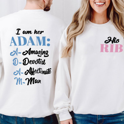 I Am Her Adam I Am His Rib Christian Couple Sweatshirt