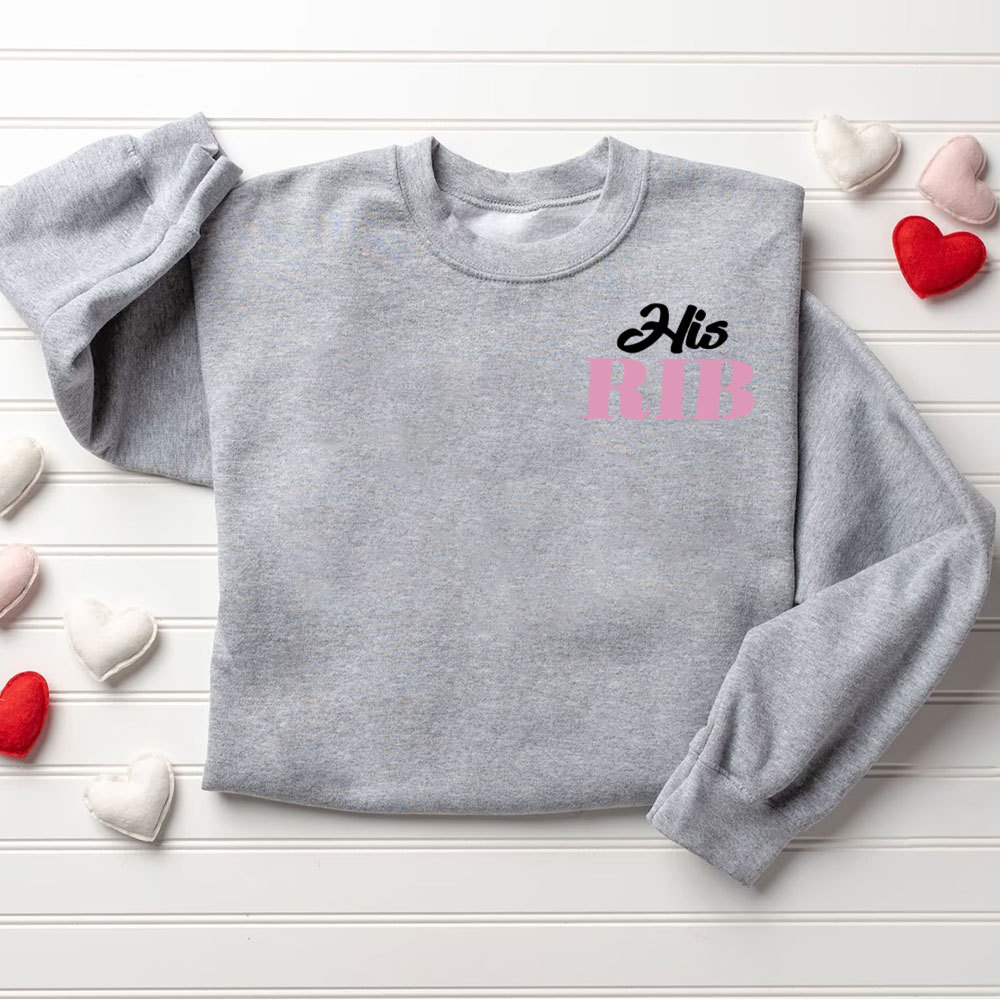 I Am Her Adam I Am His Rib Christian Couple Sweatshirt