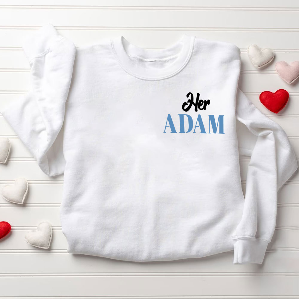 I Am Her Adam I Am His Rib Christian Couple Sweatshirt