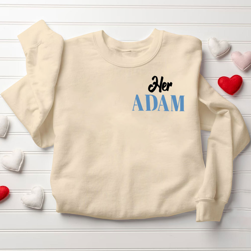 I Am Her Adam I Am His Rib Christian Couple Sweatshirt
