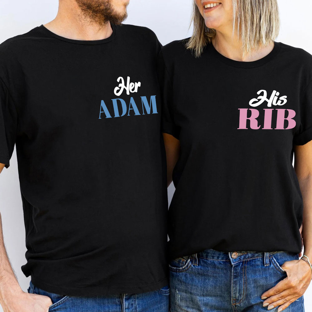 I Am Her Adam I Am His Rib Christian Couple T-shirt