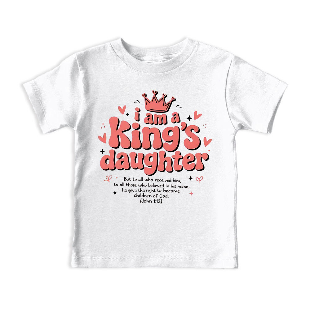 I Am King's Daugher Christian Kid T-Shirt