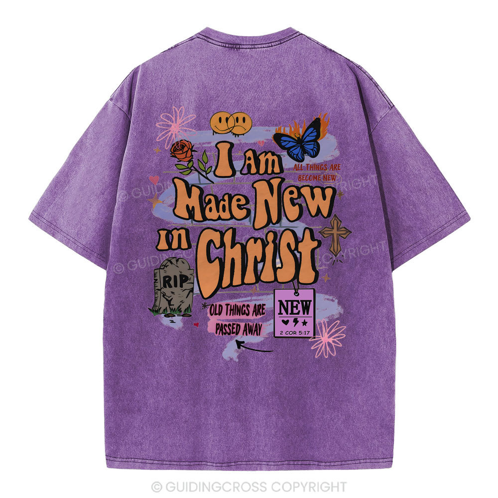 I Am Made New In Christ Christian Washed T-Shirt