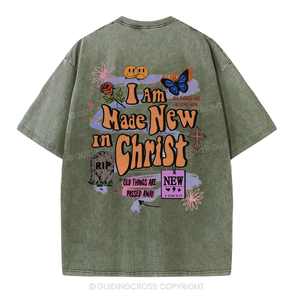 I Am Made New In Christ Christian Washed T-Shirt