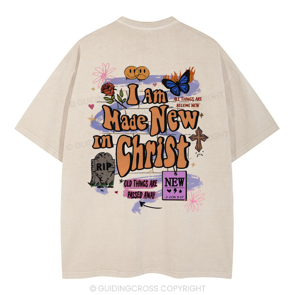 I Am Made New In Christ Christian Washed T-Shirt
