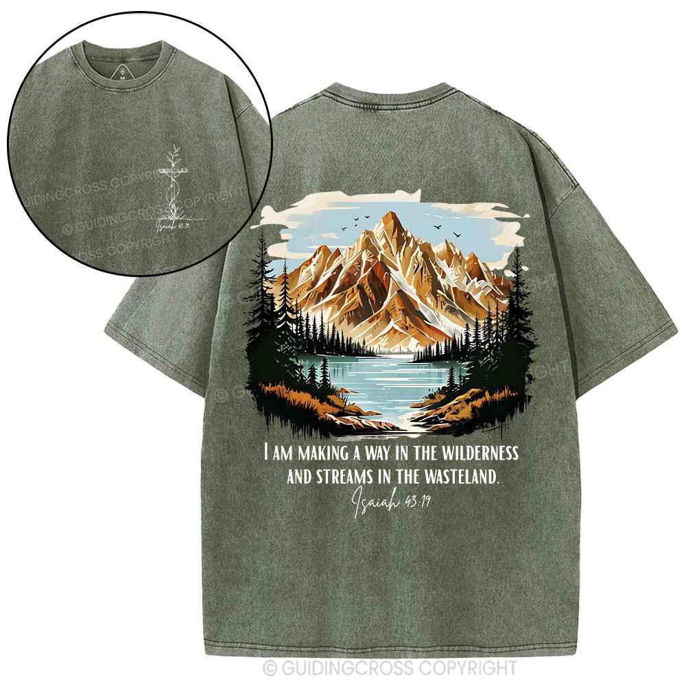 I Am Making A Way In The Wilderness Christian Washed T-Shirt