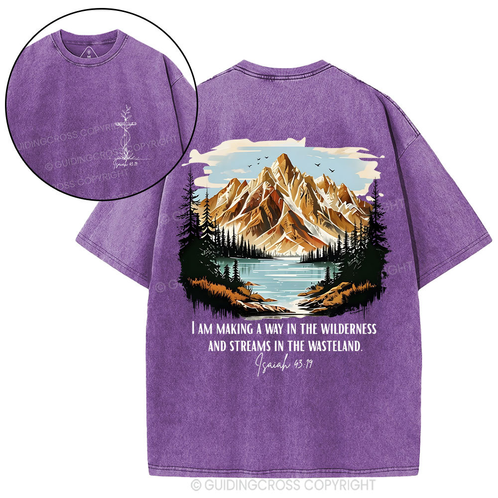 I Am Making A Way In The Wilderness Christian Washed T-Shirt