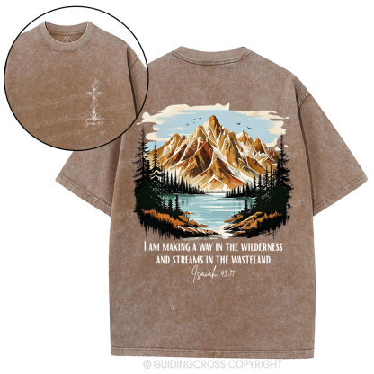 I Am Making A Way In The Wilderness Christian Washed T-Shirt