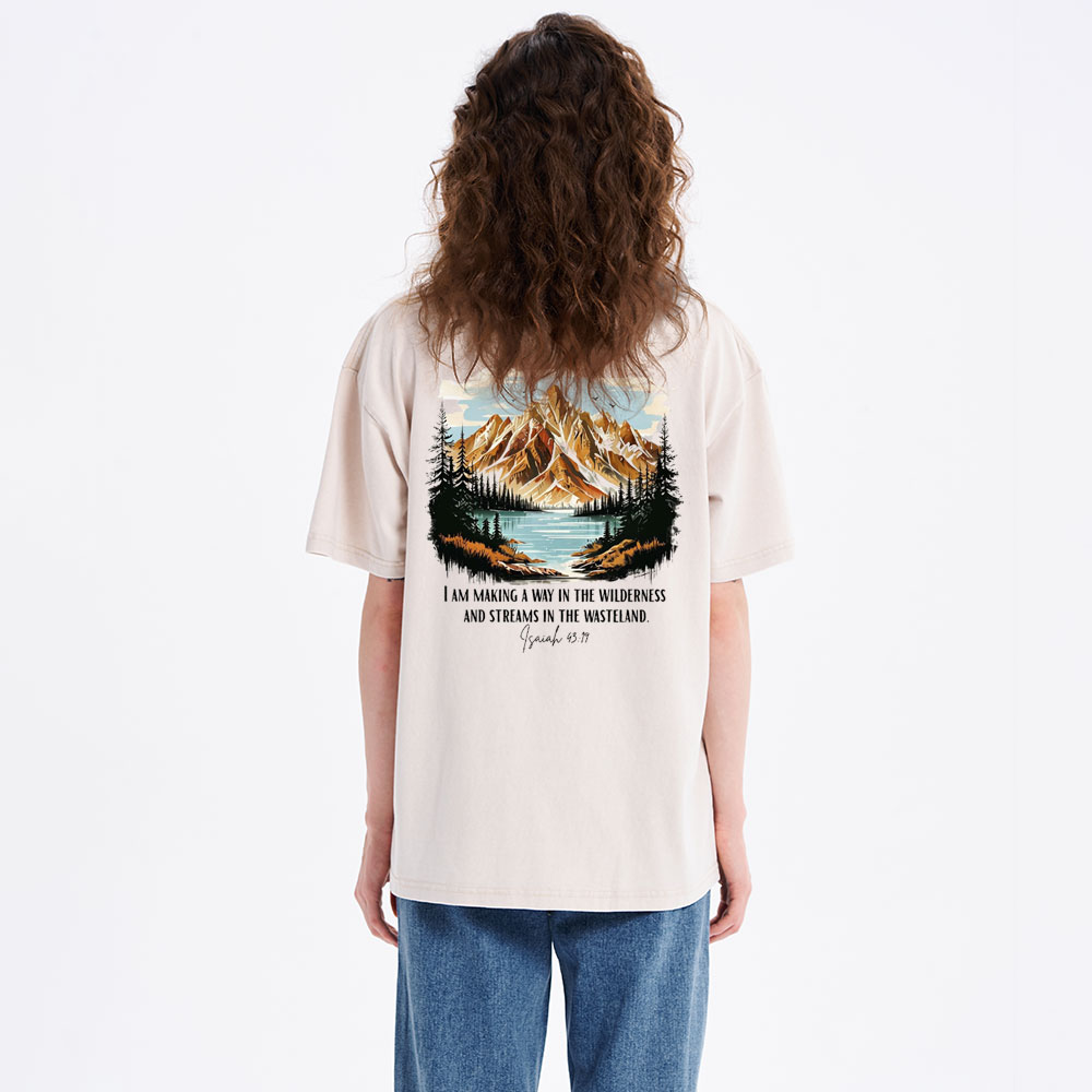 I Am Making A Way In The Wilderness Christian Washed T-Shirt