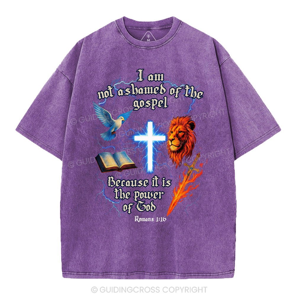 I Am Not Ashamed Of The Gospel Christian Washed T-Shirt