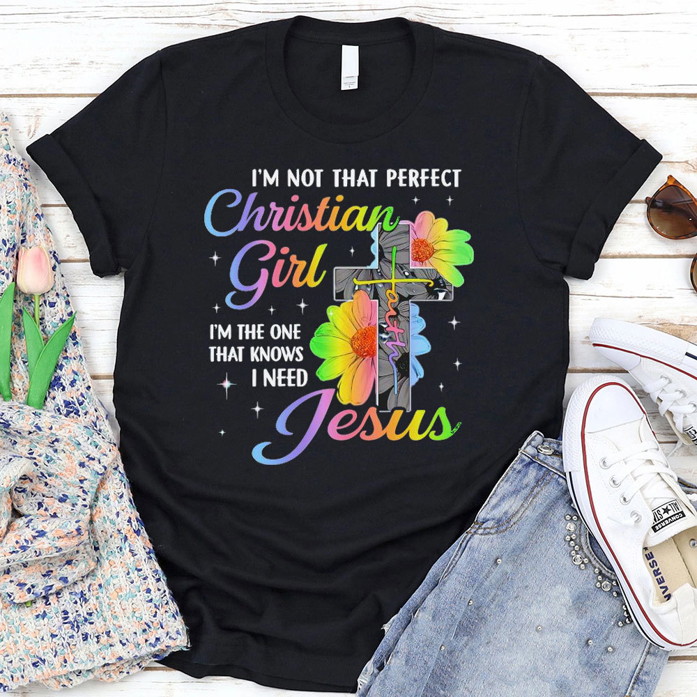 I Am Not That Perfect Christian T-Shirt