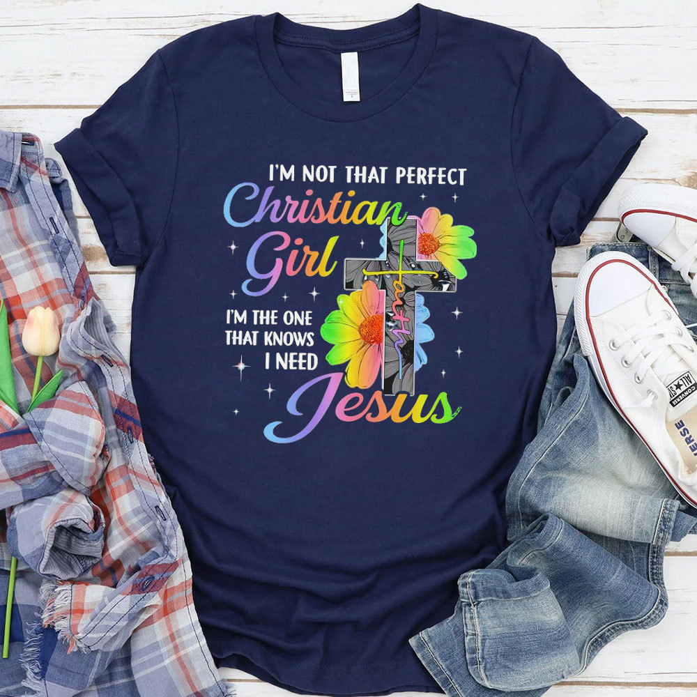 I Am Not That Perfect Christian T-Shirt