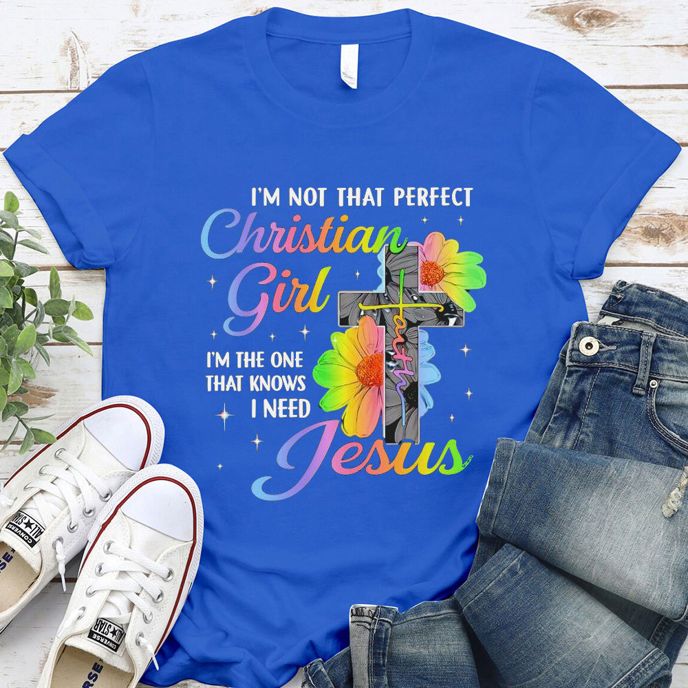 I Am Not That Perfect Christian T-Shirt