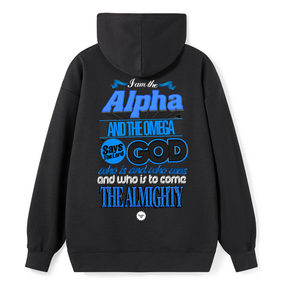 I Am The Alpha And The Omega Revelation 1:8 Christian Hoodie