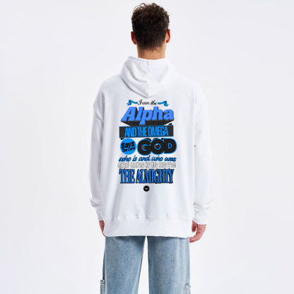 I Am The Alpha And The Omega Revelation 1:8 Christian Hoodie