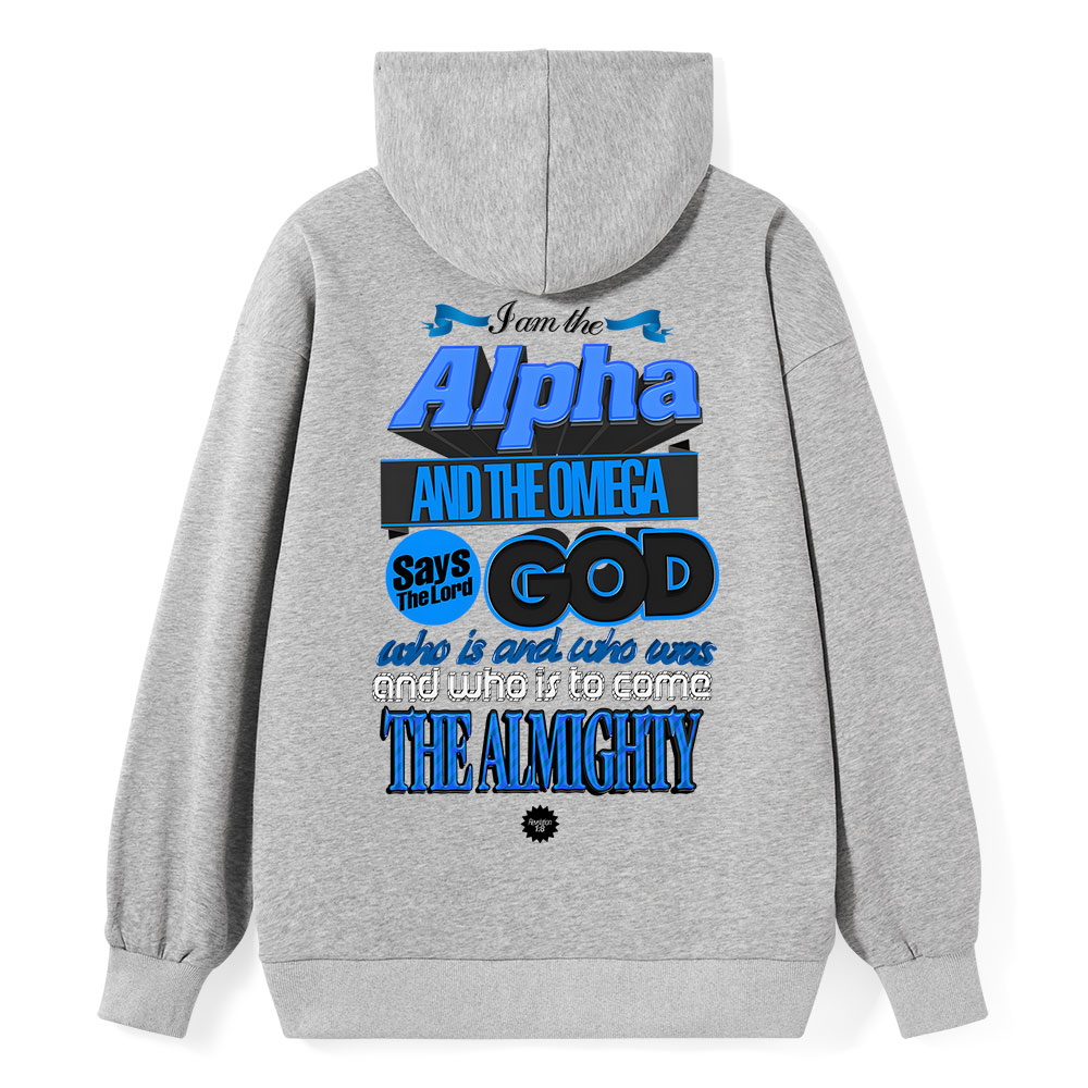 I Am The Alpha And The Omega Revelation 1:8 Christian Hoodie