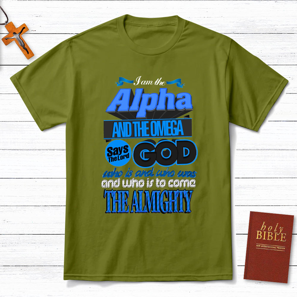 I Am The Alpha And The Omega Revelation 18 Christian T-Shirt