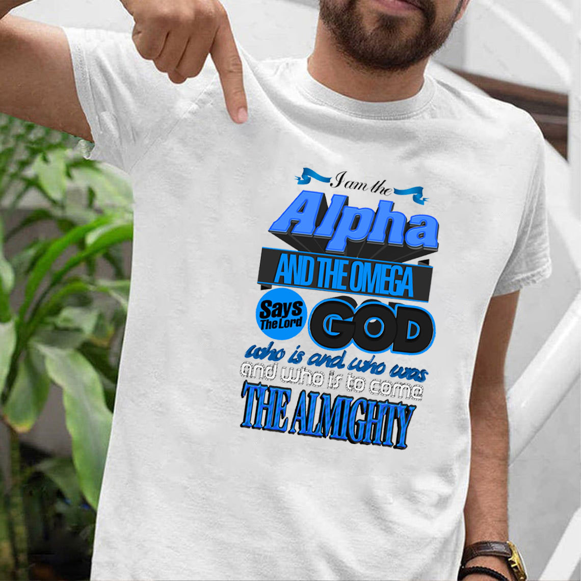 I Am The Alpha And The Omega Revelation 18 Christian T-Shirt