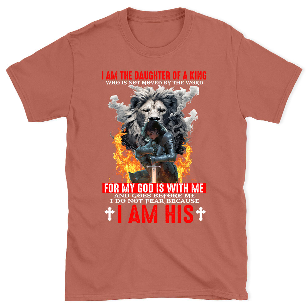 I Am The Daughter Of A King Christian T-Shirt
