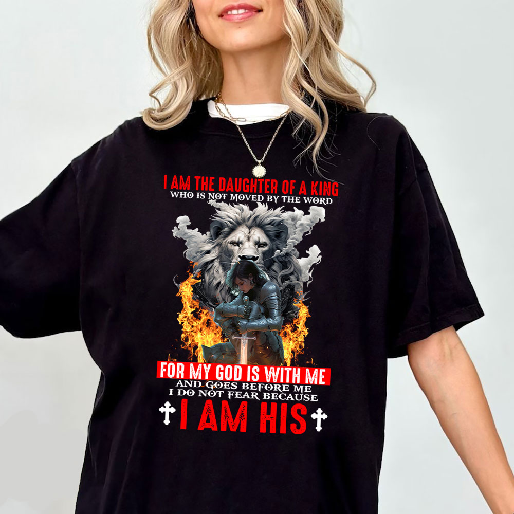 I Am The Daughter Of A King Christian T-Shirt