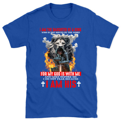 I Am The Daughter Of A King Christian T-Shirt