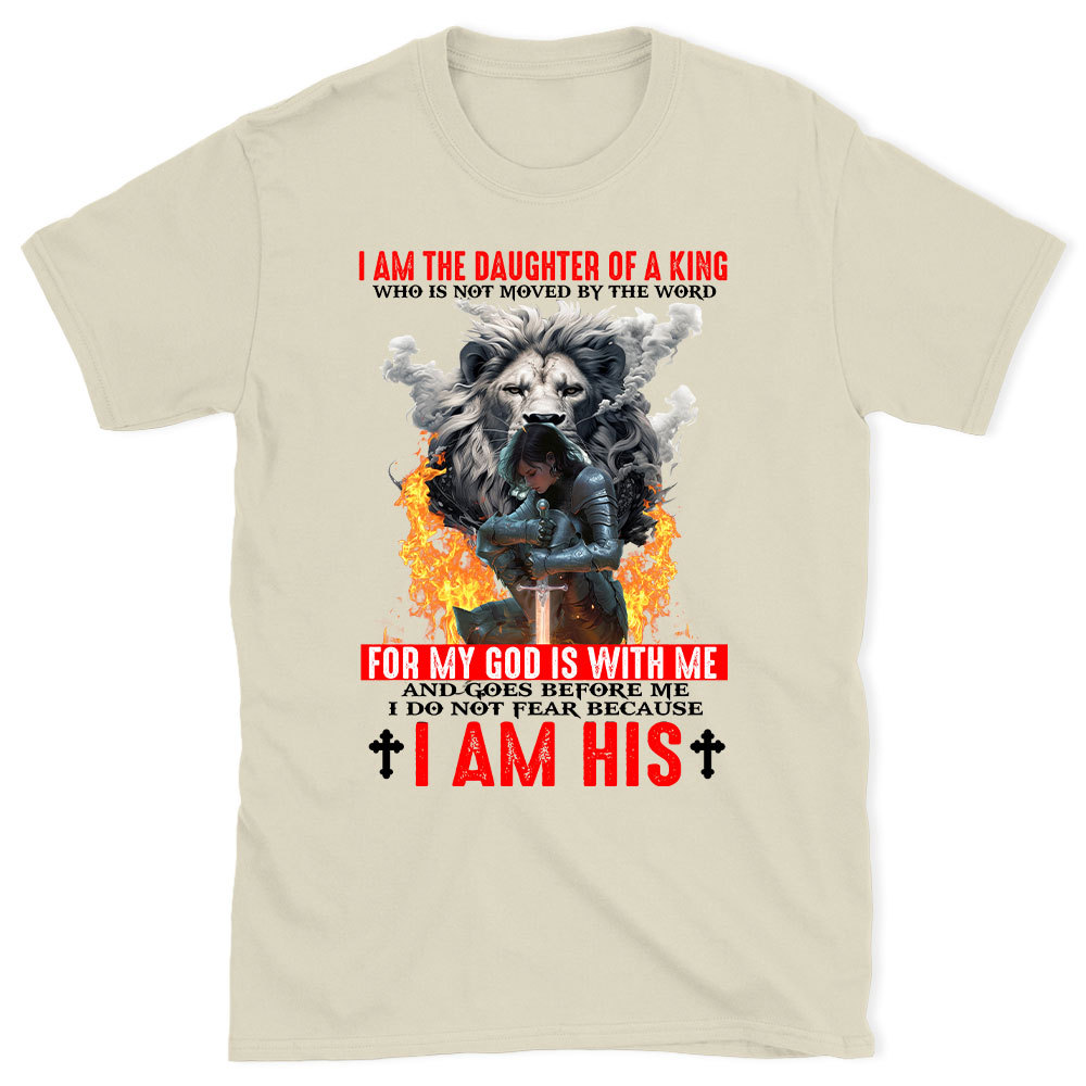 I Am The Daughter Of A King Christian T-Shirt