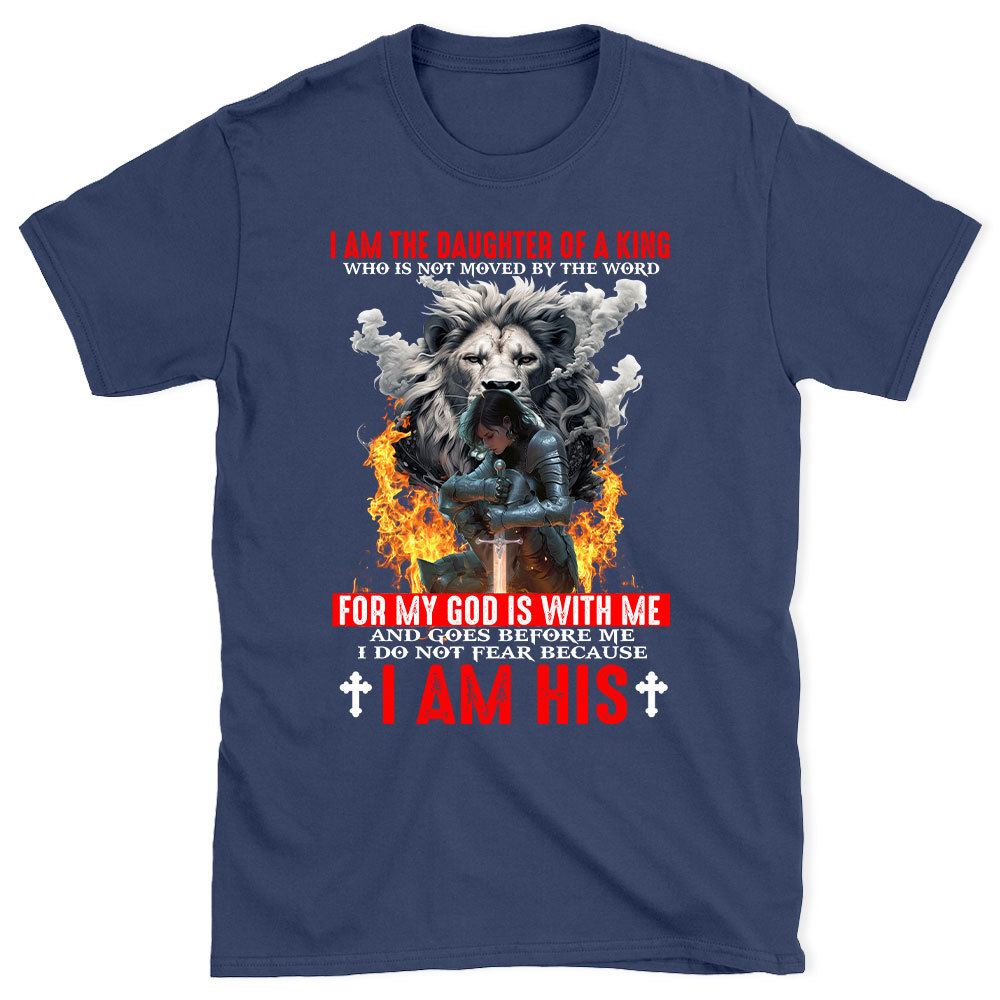 I Am The Daughter Of A King Christian T-Shirt