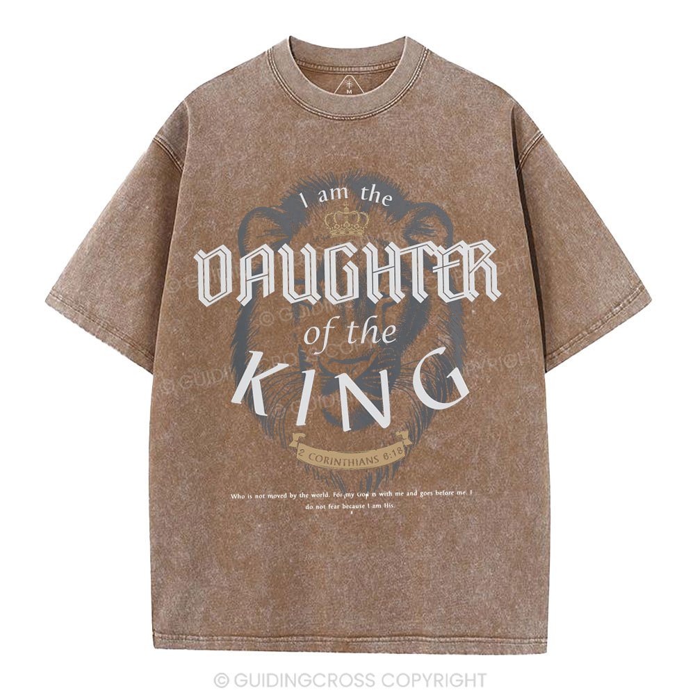 I Am The Daughter Of The King Christian Washed T-Shirt