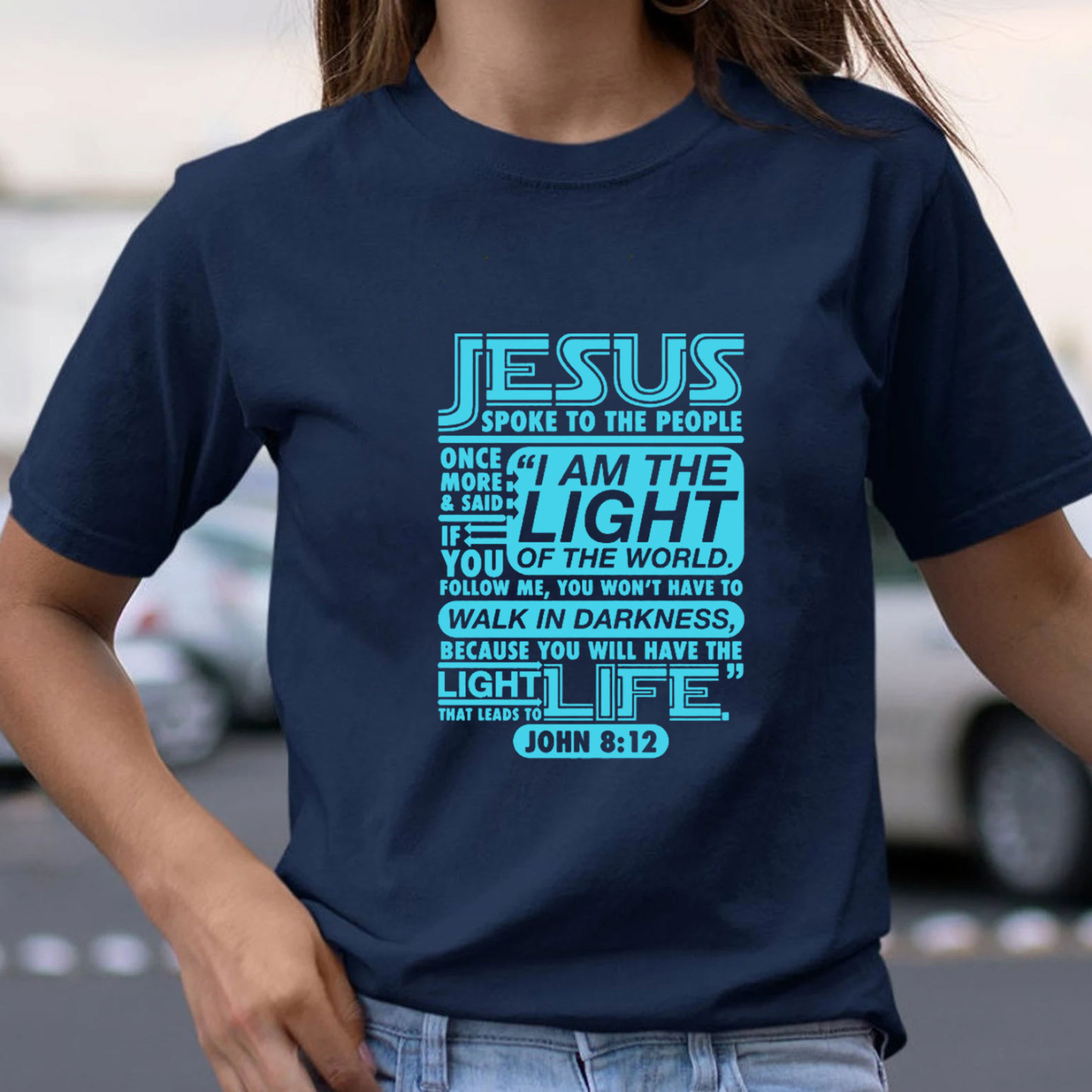 I Am The Light Of The World Christian T-Shirt