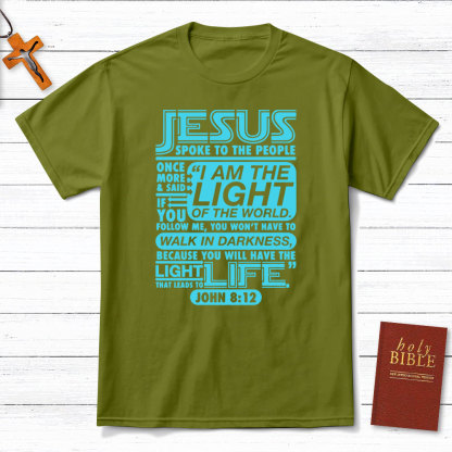 I Am The Light Of The World Christian T-Shirt