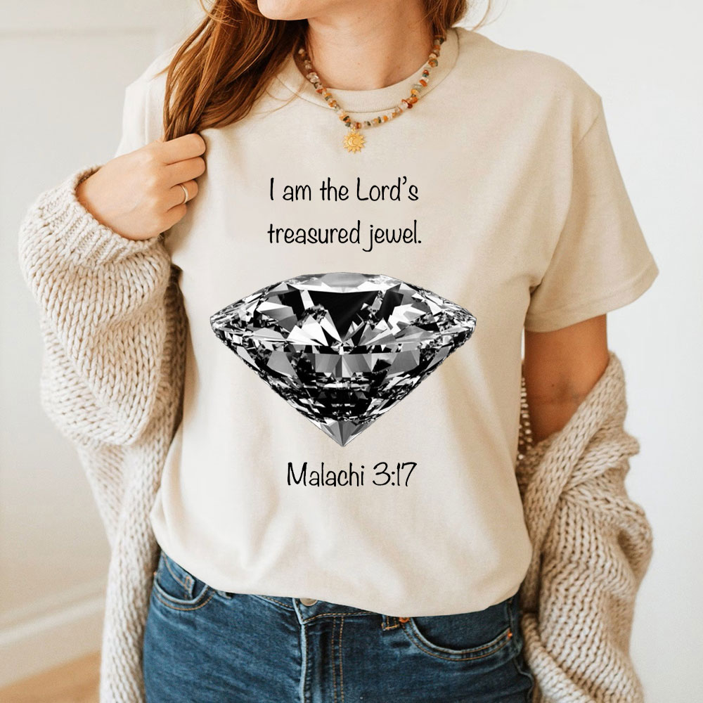 I Am The Lords Treasured Jewel Malachi 3:17 Christian T-Shirt
