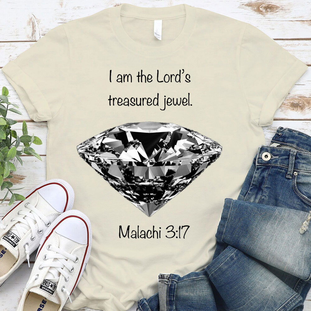 I Am The Lords Treasured Jewel Malachi 3:17 Christian T-Shirt