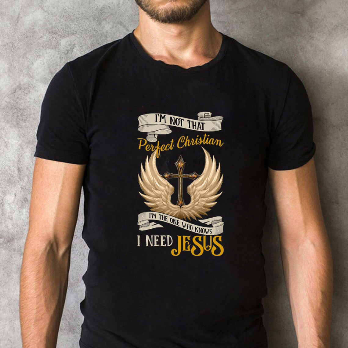 I Am The One Who Knows I Need Jesus Christian T-Shirt