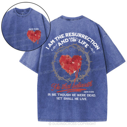I Am The Resurrection Christian Washed T-Shirt