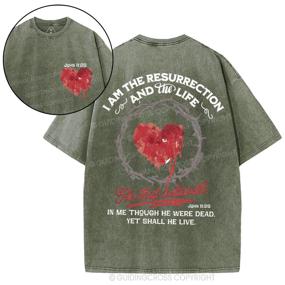 I Am The Resurrection Christian Washed T-Shirt