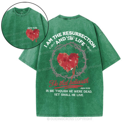 I Am The Resurrection Christian Washed T-Shirt