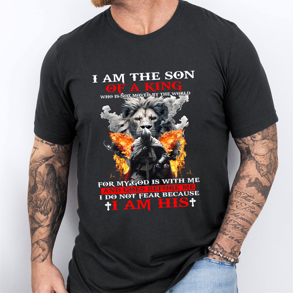 I Am The Son Of  A King Christian T-Shirt