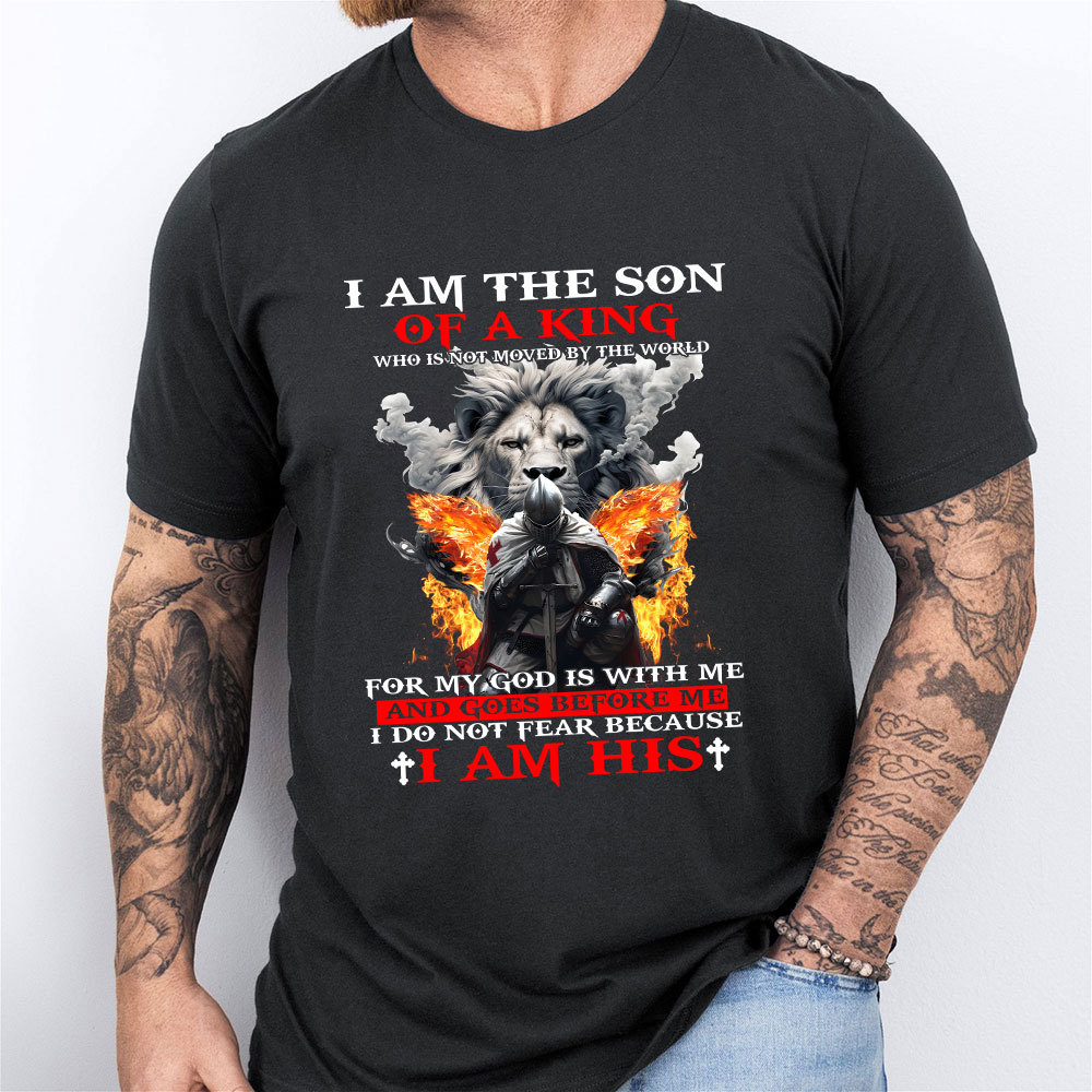 I Am The Son Of  A King Christian T-Shirt