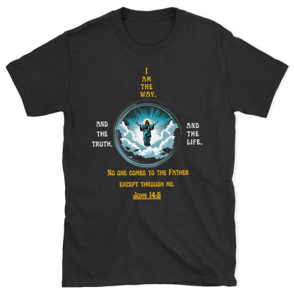 I Am The Way Chirstian T-Shirt