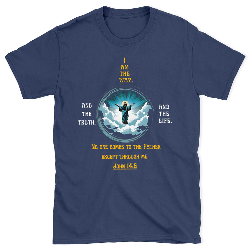 I Am The Way Chirstian T-Shirt