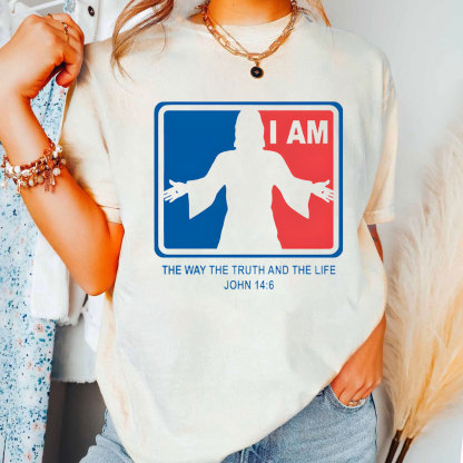 I Am The Way The Truth And The Life Christian T-Shirt