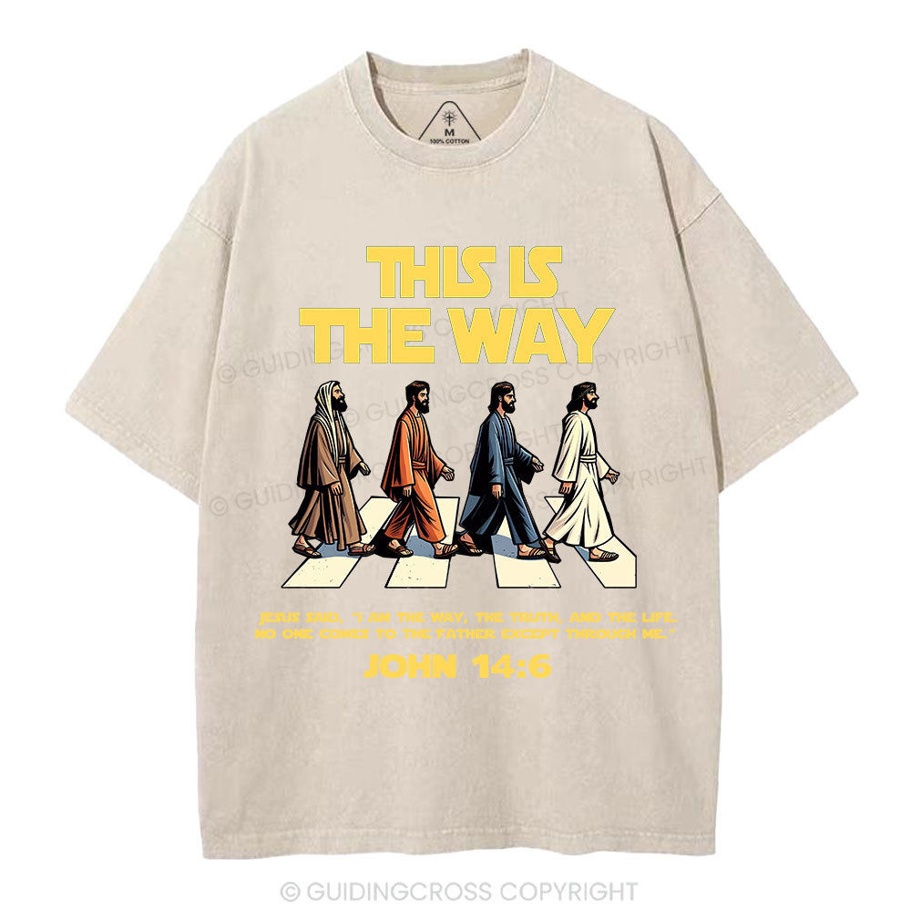 I Am The Way The Truth And The Life Christian Washed T-Shirt