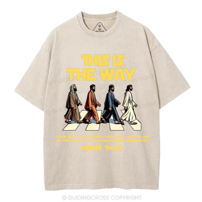 I Am The Way The Truth And The Life Christian Washed T-Shirt