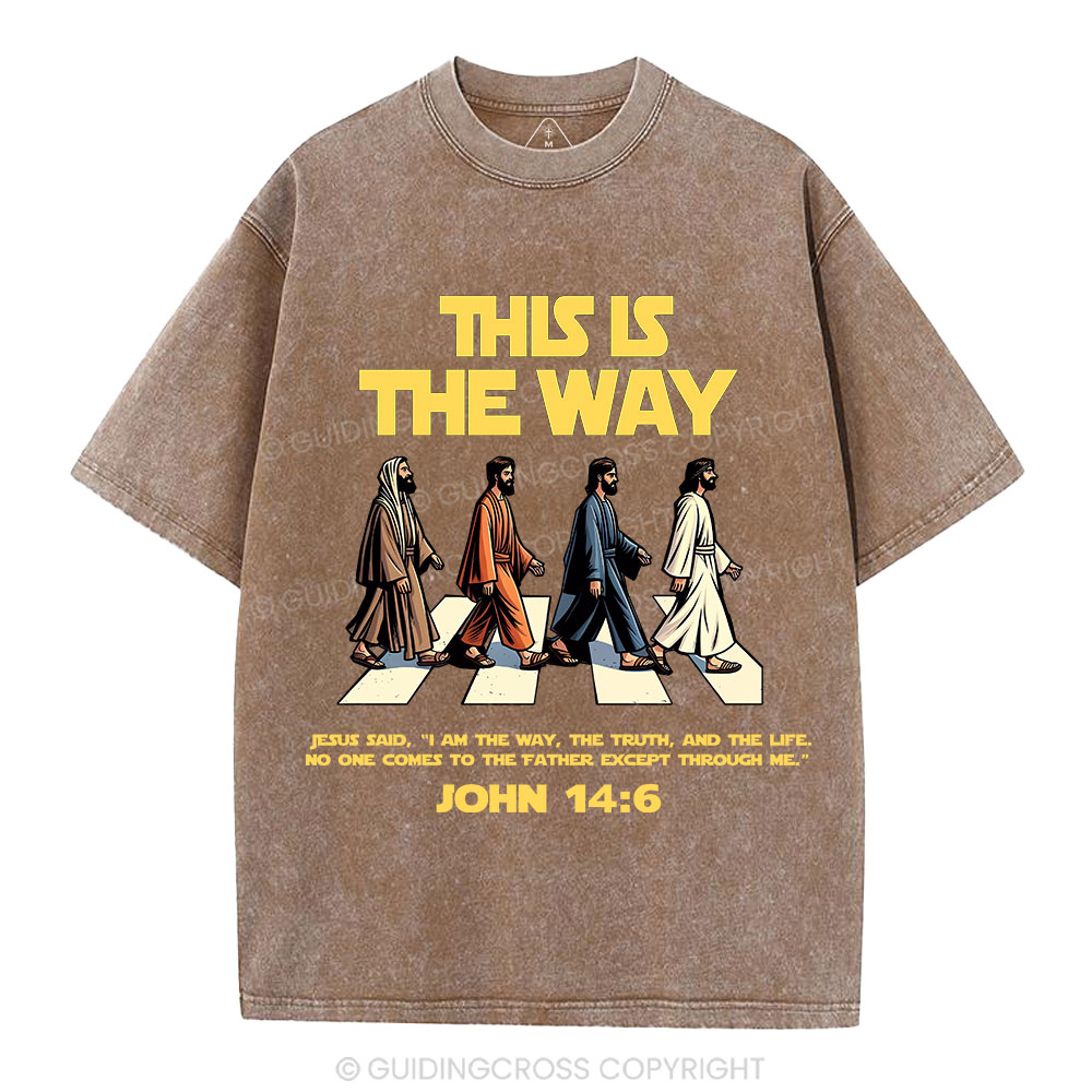 I Am The Way The Truth And The Life Christian Washed T-Shirt