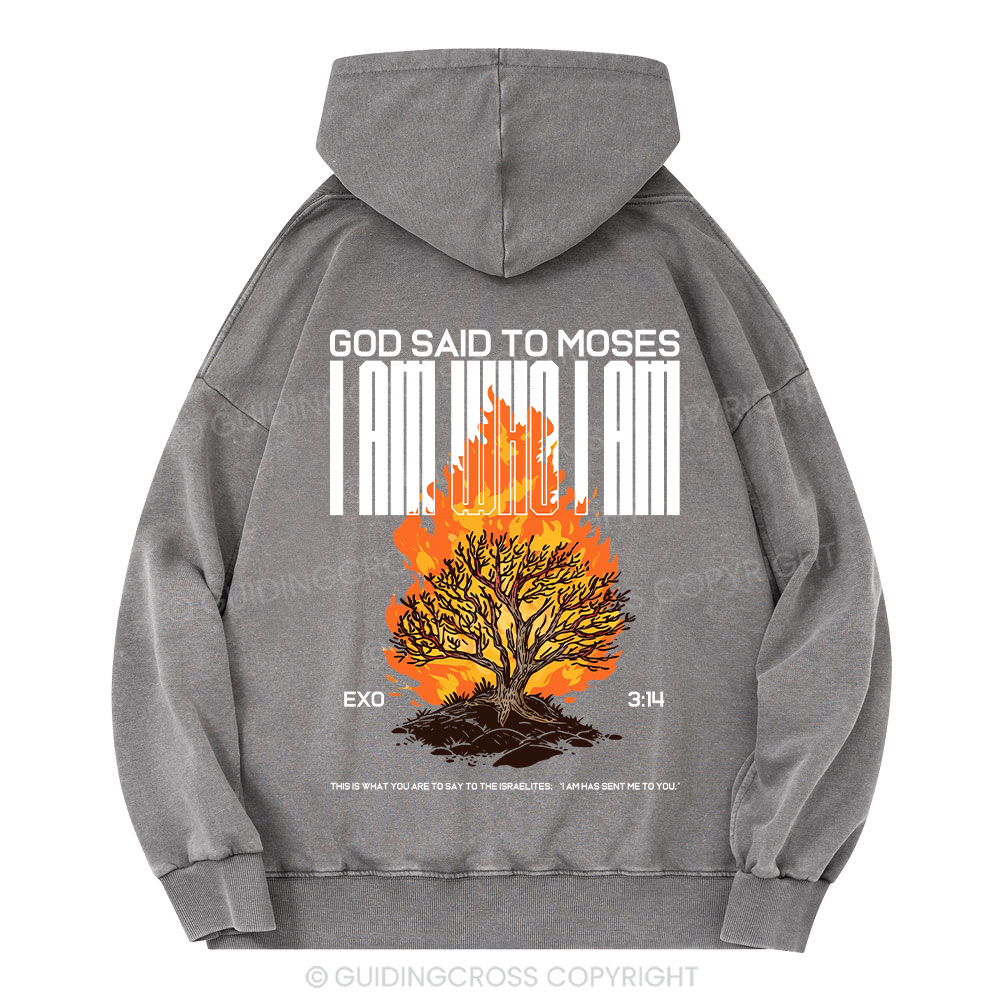 I Am Who I Am Christian Washed Hoodie