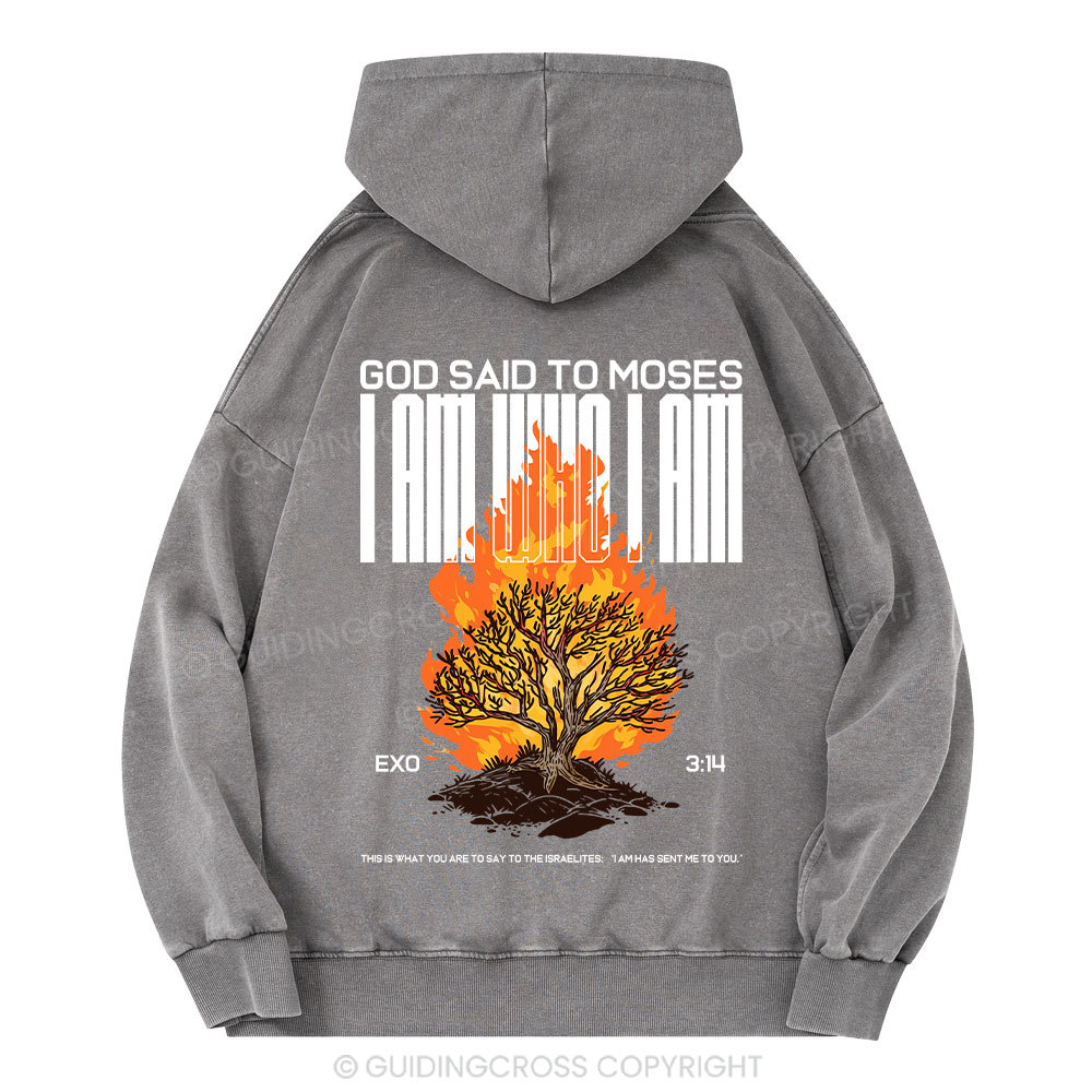 I Am Who I Am Christian Washed Hoodie