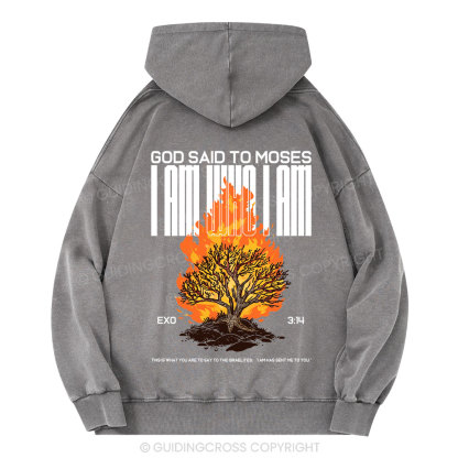 I Am Who I Am Christian Washed Hoodie