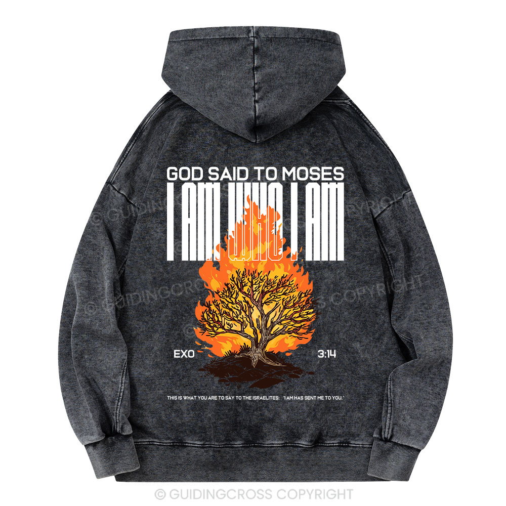 I Am Who I Am Christian Washed Hoodie